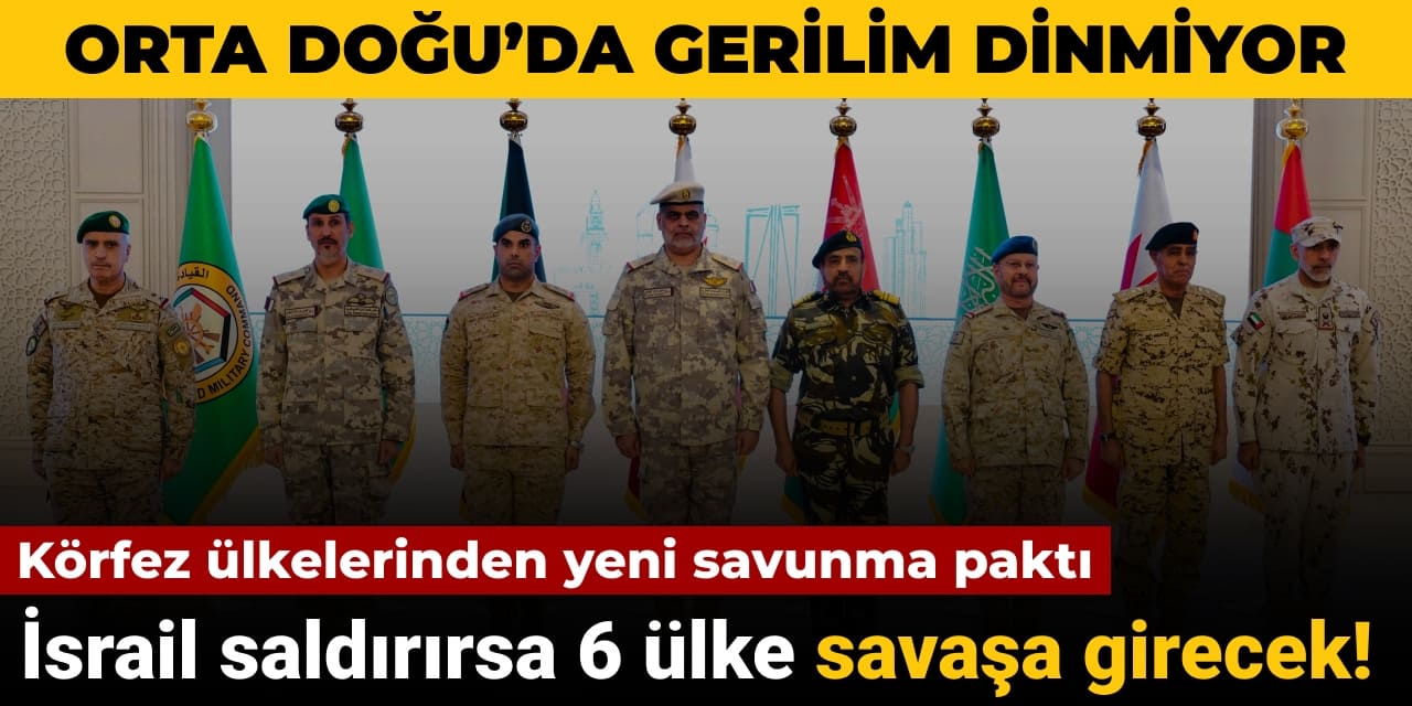 korfez ulkelerinden yeni savunma pakti israil saldirirsa 6 ulke savasa girecek R25FpNUW