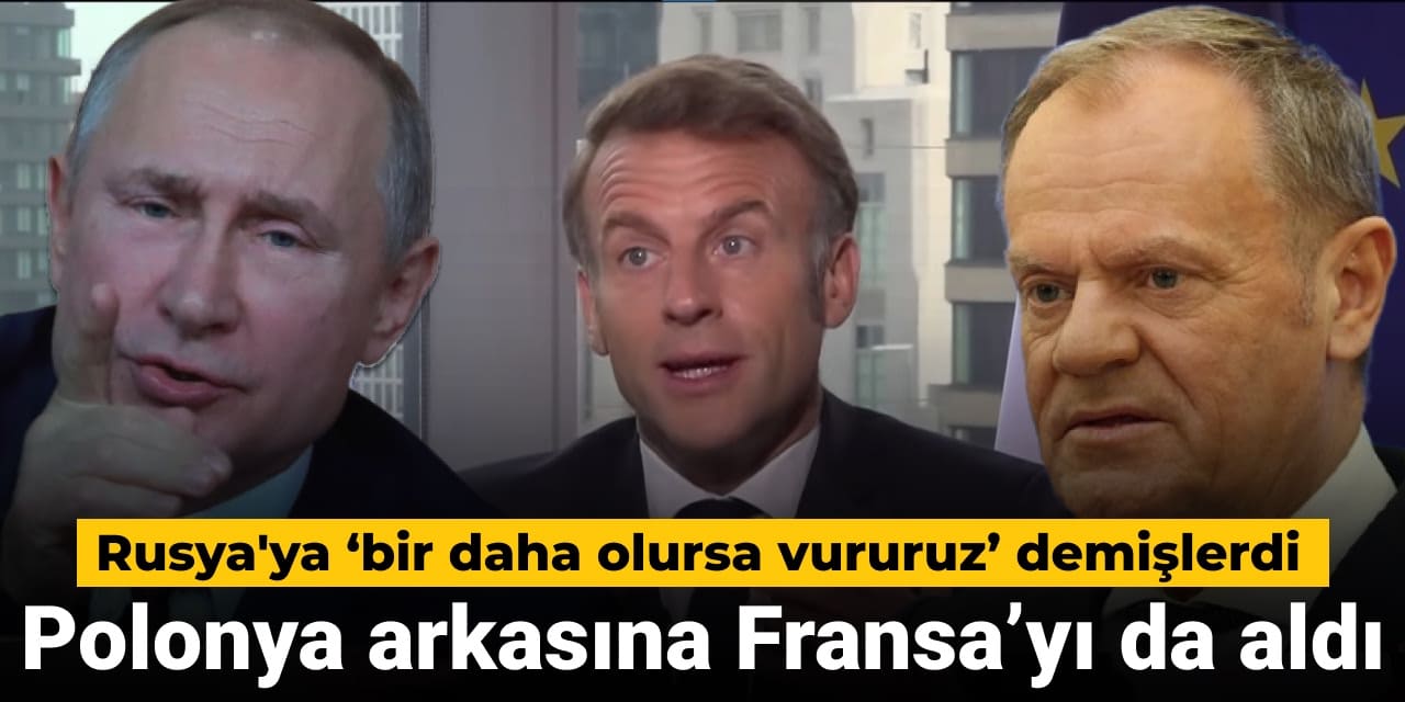 polonya rusyaya bir daha olursa vururuz demisti arkasina fransayi da aldi FUEA2tEF