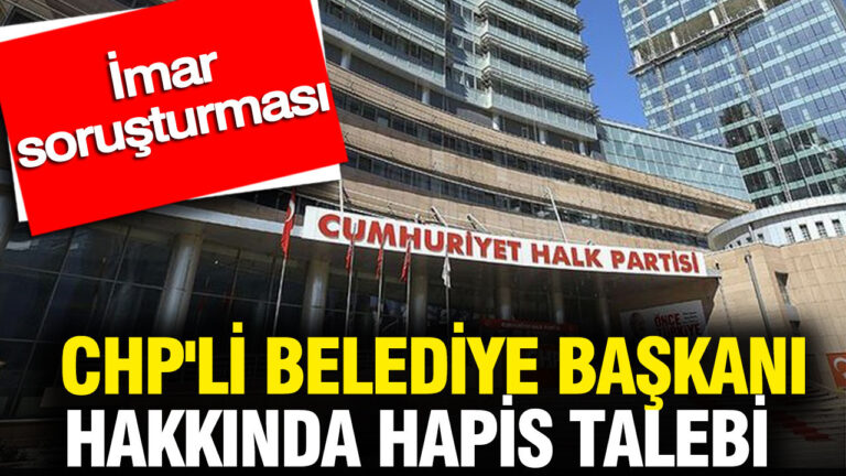 chpli-belediye-baskani-hakkinda-hapis-talebi-X1K6RV1c
